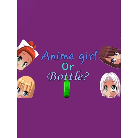 Anime girl or bottle? Steam CD Key