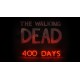 The Walking Dead + 400 Days DLC EU Steam CD Key
