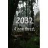 2032: A New Threat Steam CD Key