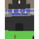 Everyone Moves With You Steam CD Key
