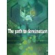 The path to domination Steam CD Key