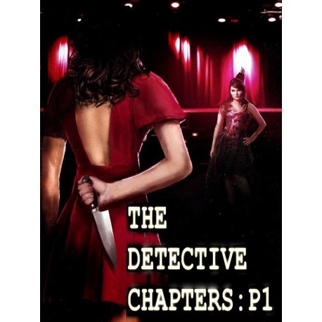 The Detective Chapters: Part One Steam CD Key