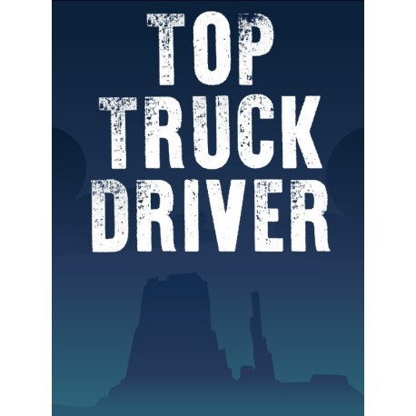 TOP TRUCK DRIVER Steam CD Key