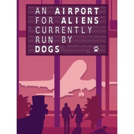 An Airport for Aliens Currently Run By Dogs Steam CD Key