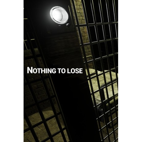 NOTHING TO LOSE Steam CD Key