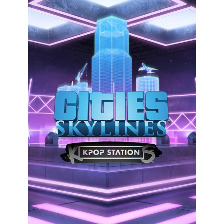 Cities: Skylines - K-pop Station DLC Steam CD Key