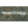 RUNNING WITH RIFLES Steam Account