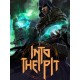 Into the Pit EU Steam CD Key