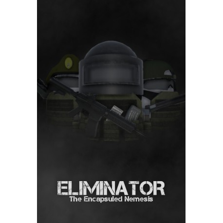 Eliminator: The Encapsuled Nemesis Steam CD Key