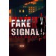 FAKE SIGNALS Steam CD Key