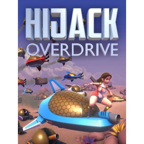 HIJACK OVERDRIVE Steam CD Key