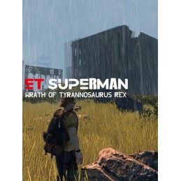 ET Superman: Wrath of Tyrannosaurus Rex Steam CD Key