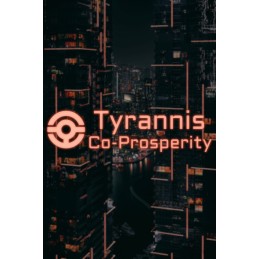 Tyrannis: Co-Prosperity Steam CD Key