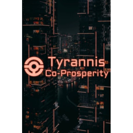 Tyrannis: Co-Prosperity Steam CD Key