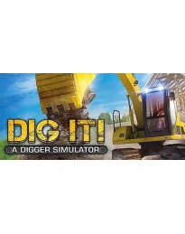DIG IT! - A Digger Simulator Steam CD Key