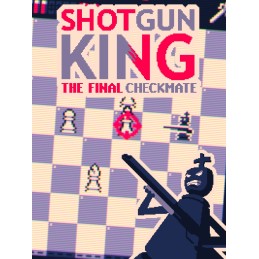 Shotgun King: The Final Checkmate NA Steam CD Key