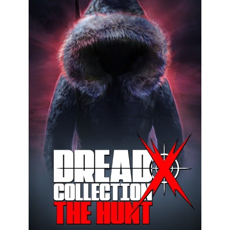 Dread X Collection - The Hunt Steam CD Key