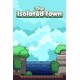 The Isolated Town Steam CD Key