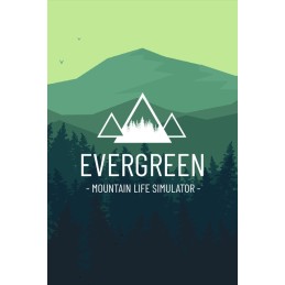 Evergreen - Mountain Life Simulator Steam CD Key