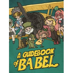 A Guidebook of Babel PC Steam CD Key