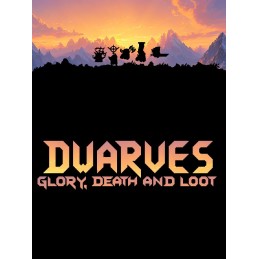 Dwarves: Glory, Death and Loot Steam CD Key
