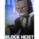 BLOCK HEIST Steam CD Key
