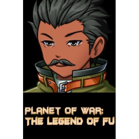 Planet of War: The Legend of Fu Steam CD Key