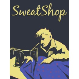 SweatShop Steam CD Key