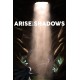 Arise from Shadows Steam CD Key