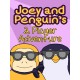 Joey and Penguin's 2 Player Adventure Steam CD Key