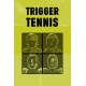 Trigger Tennis Steam CD Key