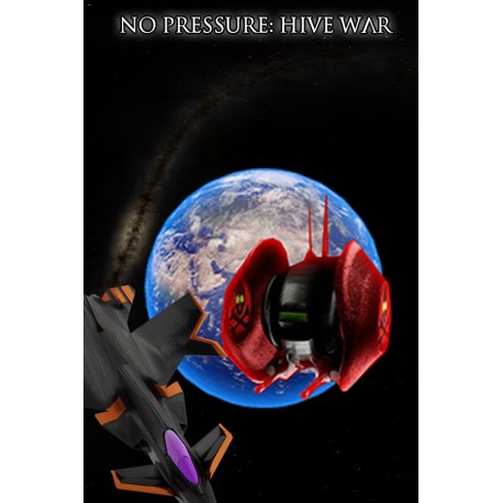 No Pressure: Hive War Steam CD Key