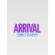 ARRIVAL: ZERO EARTH Steam CD Key