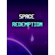 Space Redemption Steam CD Key