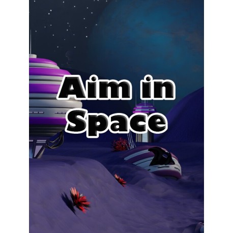 Aim in Space Steam CD Key