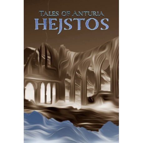 Tales of Anturia: Hejstos Steam CD Key