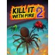 Kill It With Fire 2 PC Steam CD Key