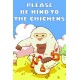 Please Be Kind To The Chickens PC Steam CD Key