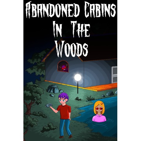 Abandoned Cabins in the Woods PC Steam CD Key