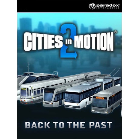 Cities in Motion 2 - Back to the Past DLC EU PC Steam CD Key