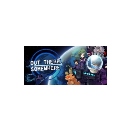 Out There Somewhere Steam Gift