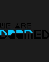 WE ARE DOOMED Steam CD Key