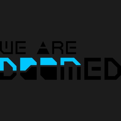 WE ARE DOOMED Steam CD Key