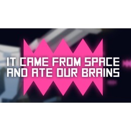 It came from space, and ate our brains PC Steam CD Key