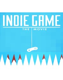 Indie Game: The Movie Steam CD Key