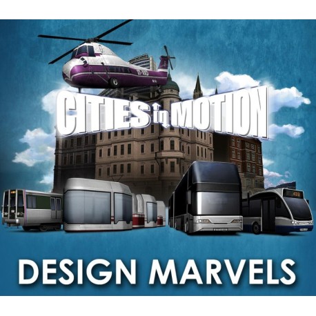Cities in Motion - Design Marvels DLC Steam CD Key