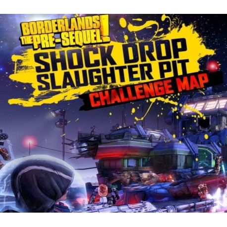 Borderlands: The Pre-Sequel - The Shock Drop Slaughter Pit DLC PC Steam CD Key