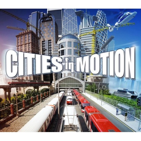 Cities in Motion + 6 DLC Steam CD Key