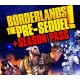Borderlands: The Pre-Sequel - Season Pass EU PC Steam CD Key