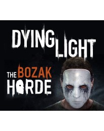 Dying Light - The Bozak Horde DLC Uncut Steam CD Key